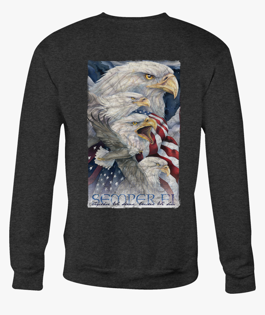 American Crewneck Sweatshirt Semper Fi We Stand Shirt - Eagles With Flag Of The United States, HD Png Download