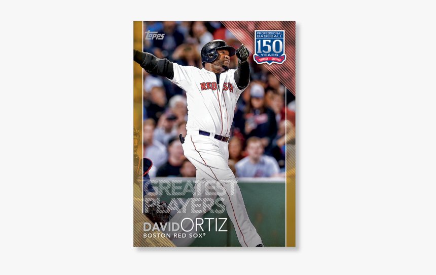 2019 Topps Series 1 Baseball David Ortiz 150 Years, HD Png Download