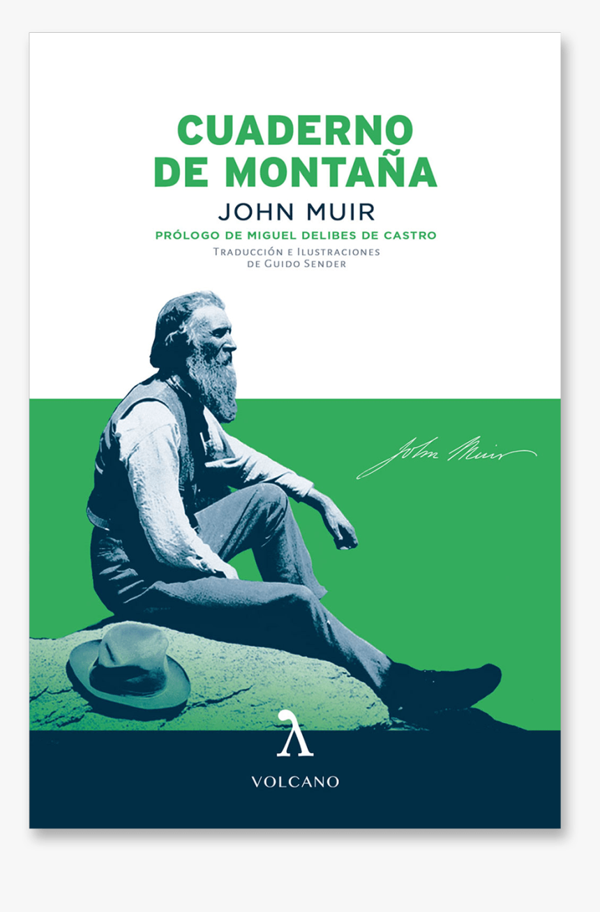 Conectar Historias Vacaciones De Primavera - John Muir, HD Png Download