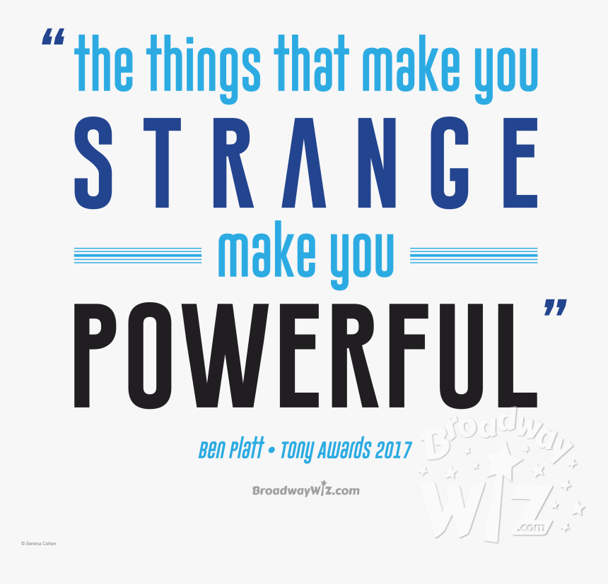 Things That Make You Strange Are The Things That Make, HD Png Download