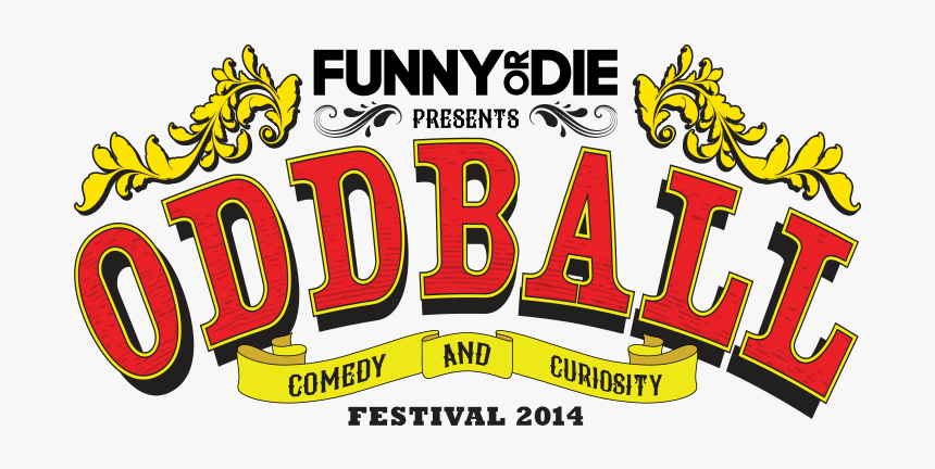 Look Who’s Joining The Funny Or Die Oddball Comedy - Illustration, HD Png Download