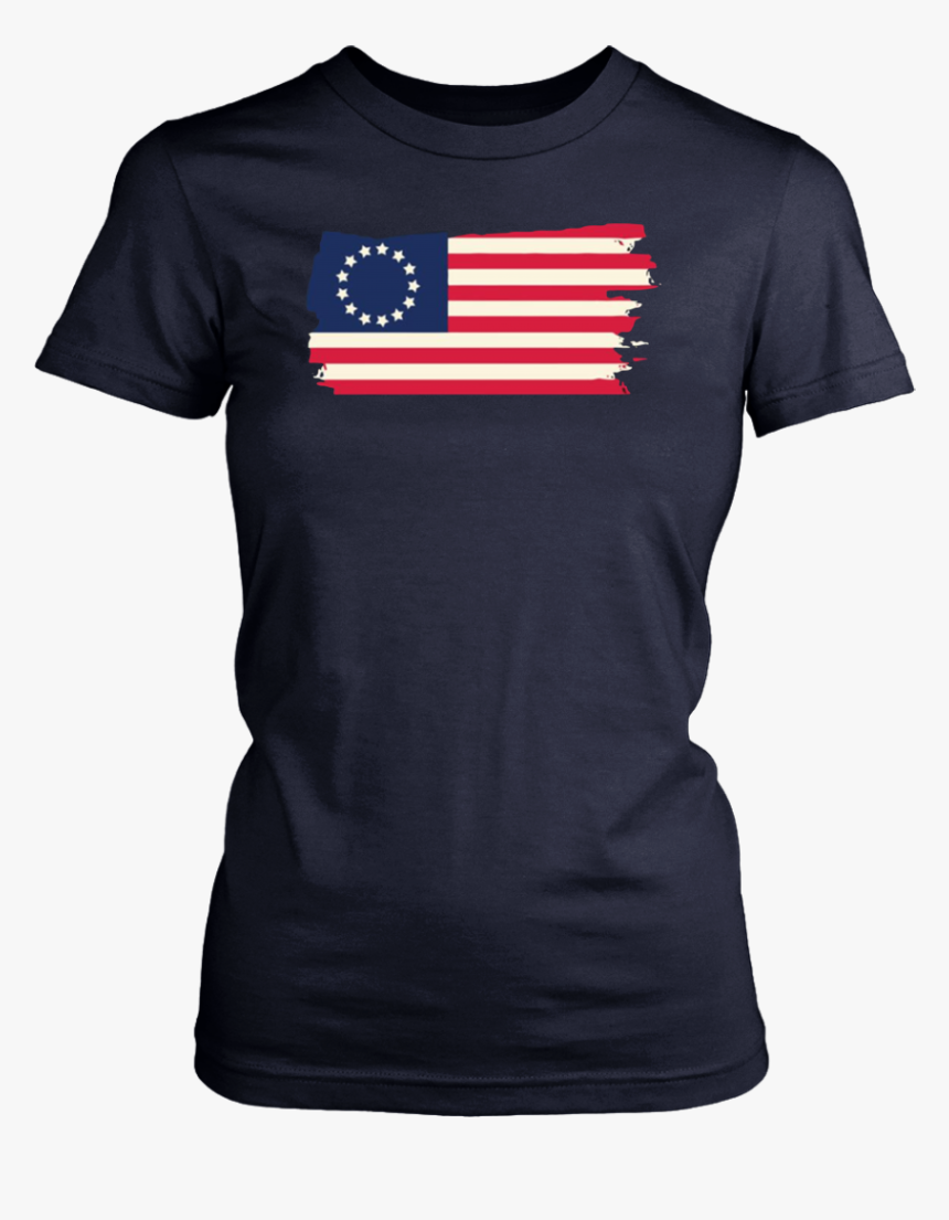 Betsy Ross American Revolutionary War Flag T Shirt - Joshua 1 9 Shirt, HD Png Download