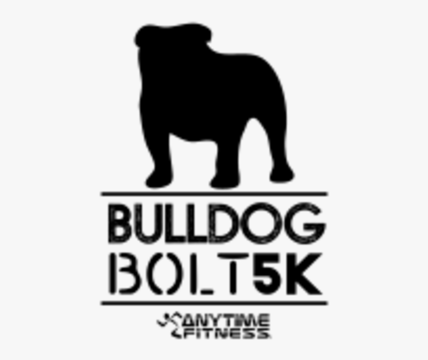 Bulldog Bolt 5k / 1mi Pet Walk - Anytime Fitness, HD Png Download