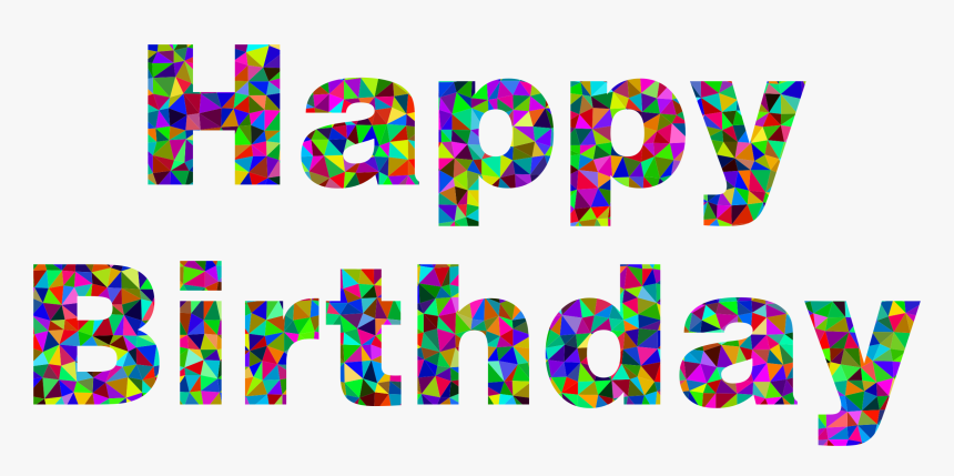 Now You Can Download Happy Birthday Png Image Without - Transparent Happy Birthday Words, Png Download
