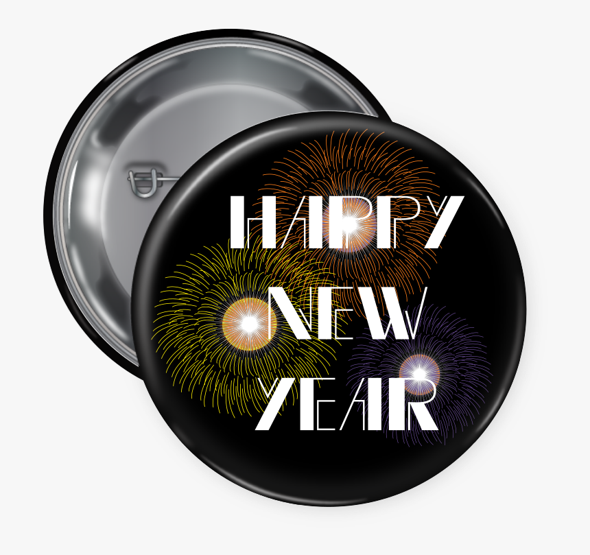 New Year Pin Backed Button - Circle, HD Png Download