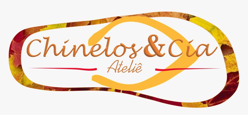 Chinelos & Cia - Calligraphy, HD Png Download