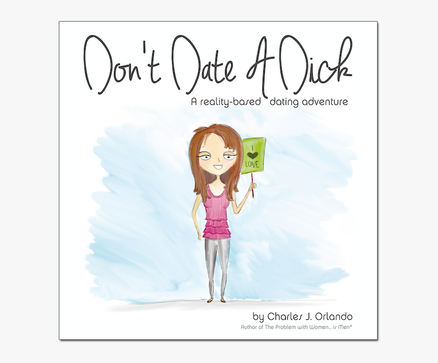Dontdateadick Cover - Cartoon, HD Png Download