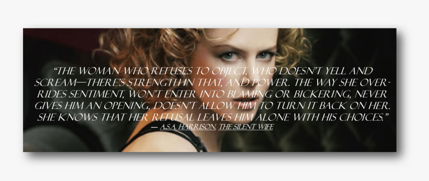 The Silent Wife Quote - Girl, HD Png Download