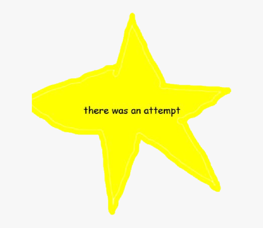 There Was An Attempt, HD Png Download