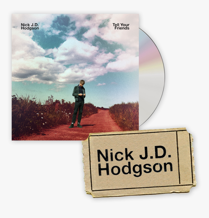 Nick Hodgson Tell Your Friends, HD Png Download