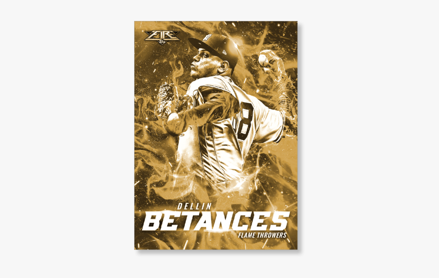 Dellin Betances 2017 Topps Fire Flamethrowers Poster - Poster, HD Png Download