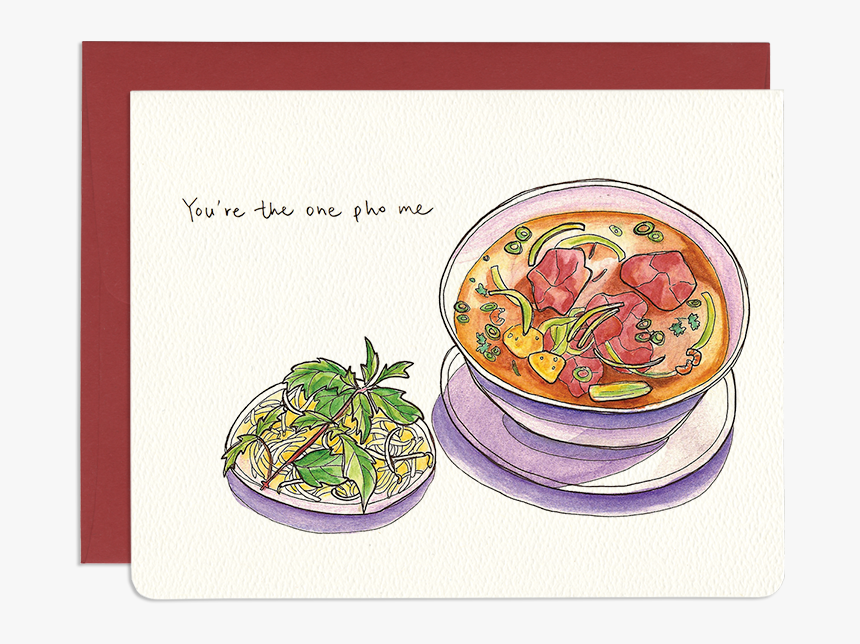 You Re The One Pho Me - Vietnamese Pun Valentine Card, HD Png Download