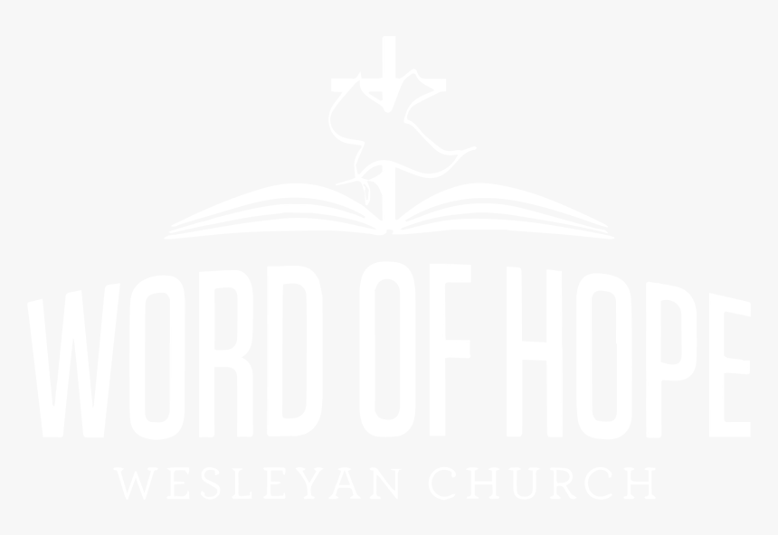 Wordofhopewesleyan - Poster, HD Png Download