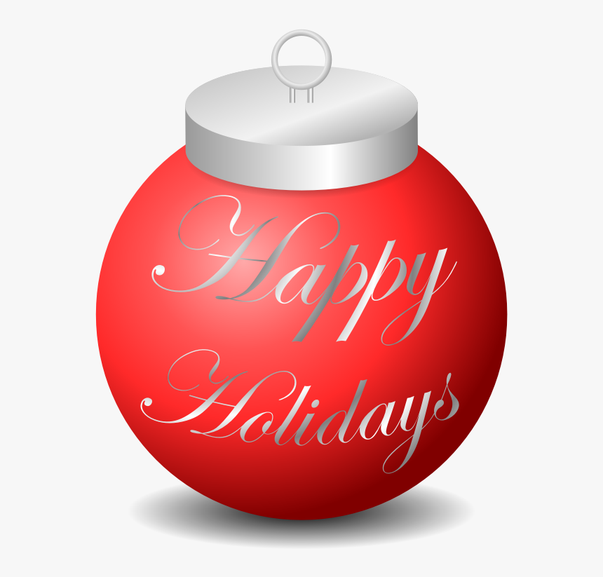 Happy Holidays Ornament - Happy Holidays Clip Art Transparent, HD Png Download
