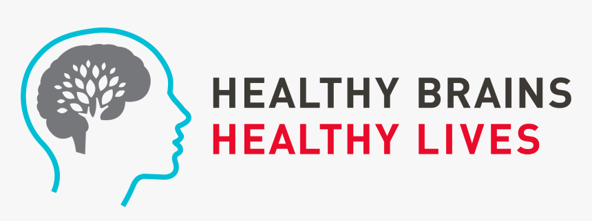Healthy Brains Healthy Lives, HD Png Download