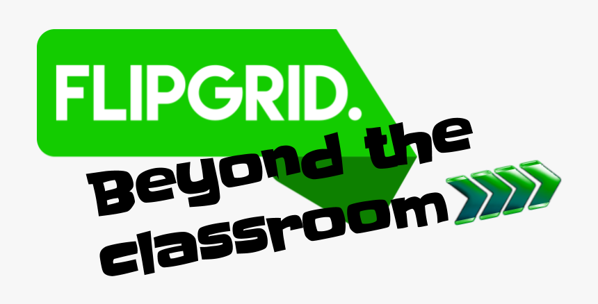 Flipgrid Beyond The Classroom, HD Png Download