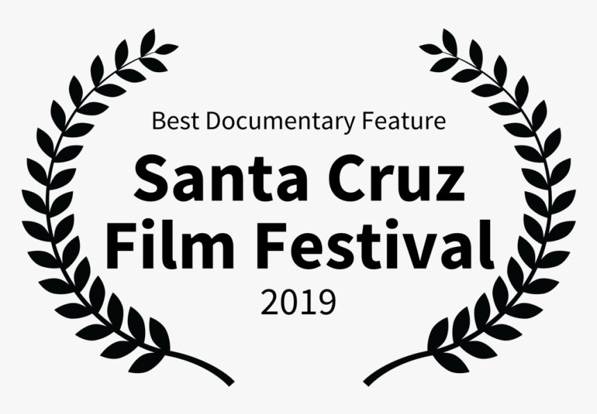 Bestdocumentaryfeature Santacruzfilmfestival 2019 - Indie Visions Film Festival, HD Png Download