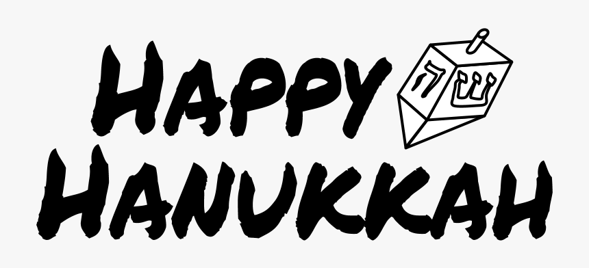 Happy Hanukkah, Black Letters, Dreidel - Calligraphy, HD Png Download