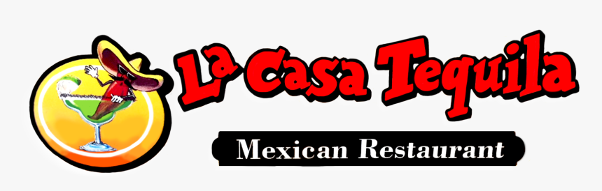 Picture - La Casa Tequila, HD Png Download