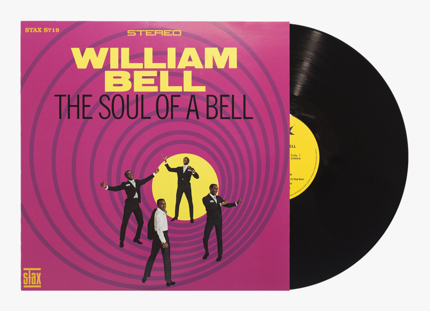 William Bell Transparent - William Bell The Soul Of A Bell, HD Png Download