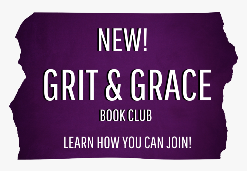 Grit And Grace Book Club Facebook Group - Graphic Design, HD Png Download