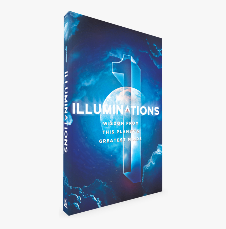 Illuminations Wisdom From This Planet's Greatest Minds, HD Png Download