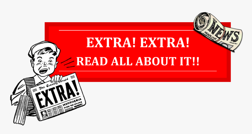 Extra Extra, HD Png Download