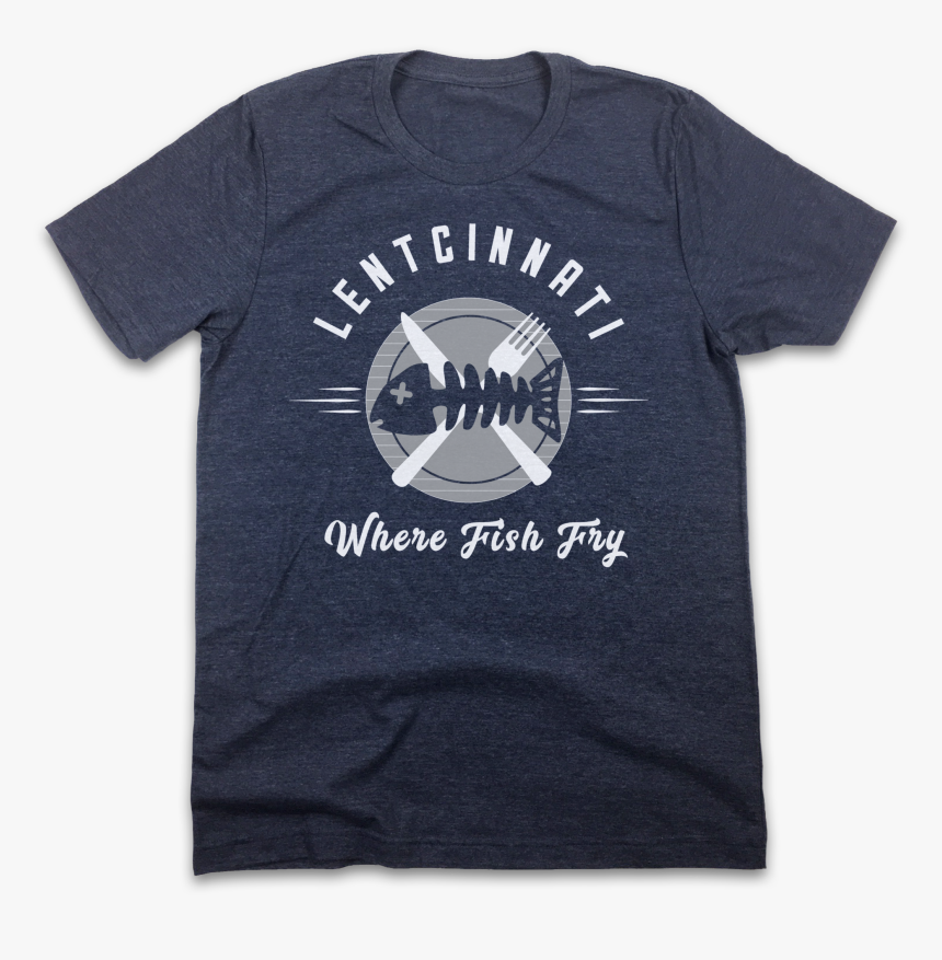 Where Fish Fry - Active Shirt, HD Png Download
