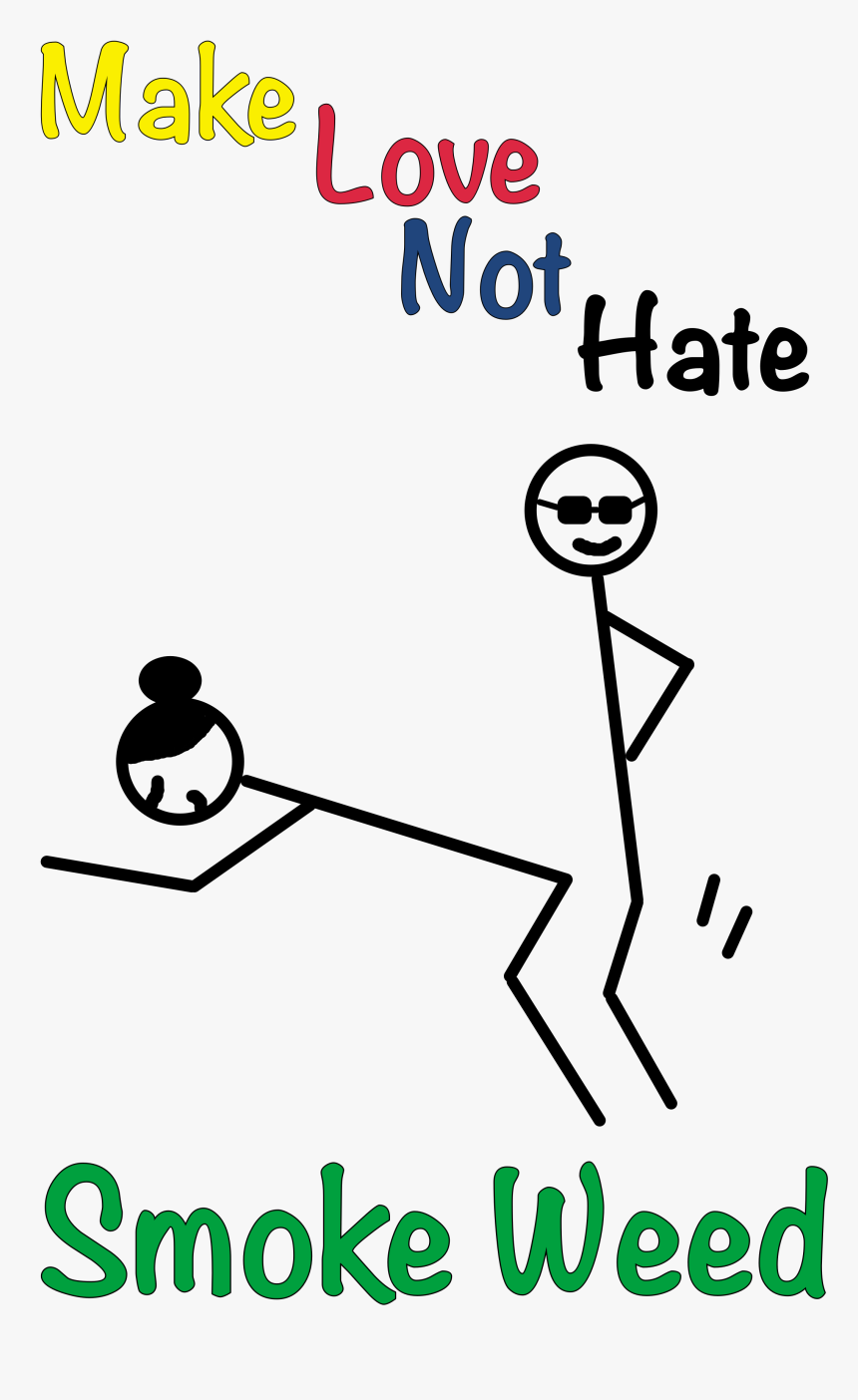 Smoke Weed - Read Aloud, HD Png Download