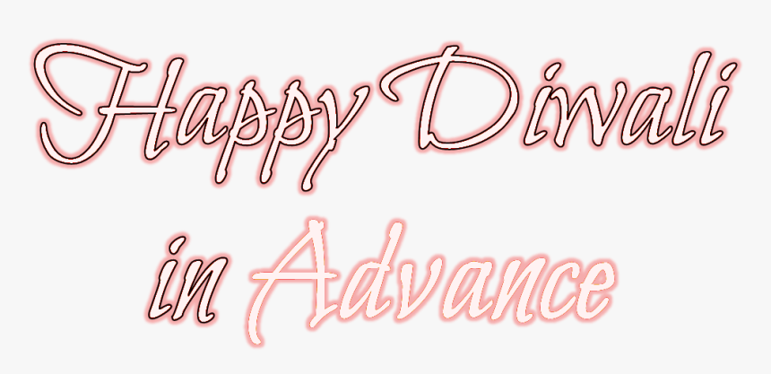 Happy Diwali In Advance Png Photo - Happy Diwali In Advance Png, Transparent Png