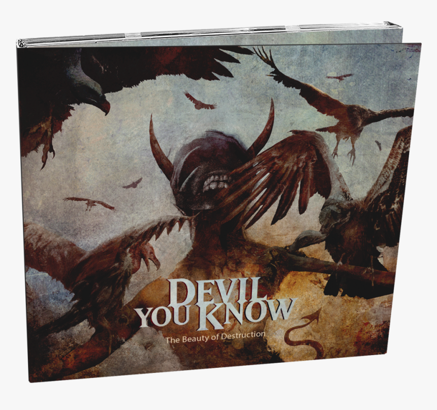 Devil You Know The Beauty Of Destruction, HD Png Download
