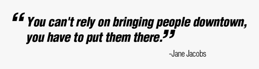Jane Jacobs Quote - Calligraphy, HD Png Download