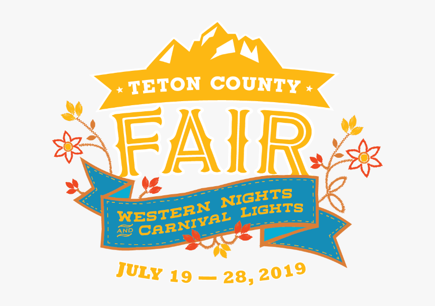 Teton County Fair Logo - Teton County Fair Wyoming, HD Png Download