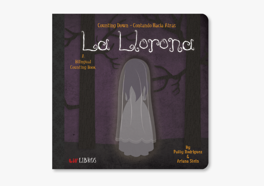La Llorona - Libro De La Llorona, HD Png Download