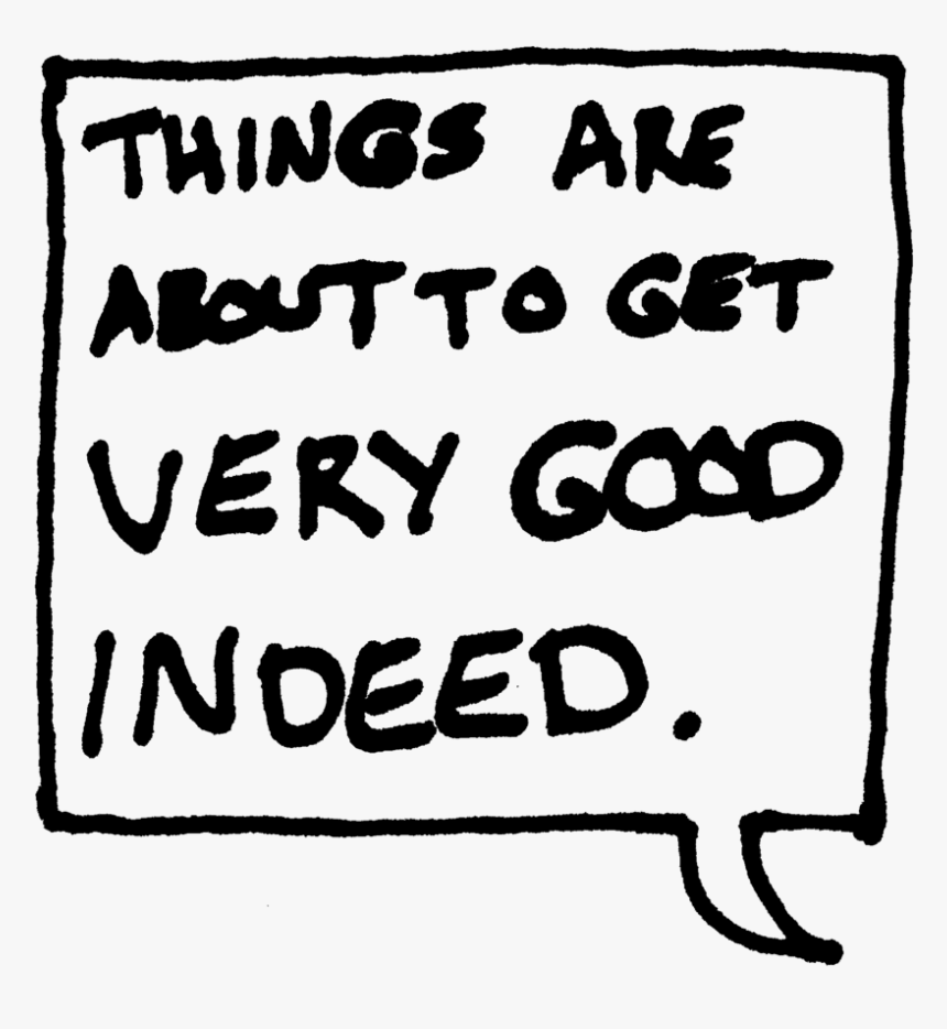 Things Are About To Wide, HD Png Download