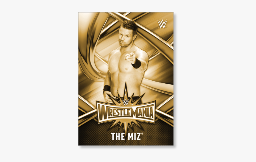 The Miz 2017 Wwe Road To Wrestlemania Wrestlemania - Sin 2017 Wwe Road To Wrestlemania Poster Topps Com, HD Png Download