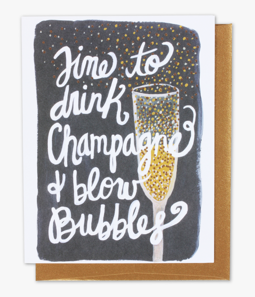 Champagne & Bubbles Card - Calligraphy, HD Png Download
