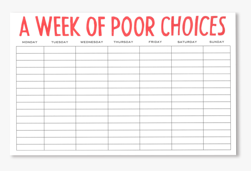 Week Of Poor Choices Planner Pad - Planner For A Week, HD Png Download