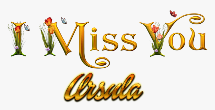 Ursula Missing You Name Png - Kamal Name, Transparent Png