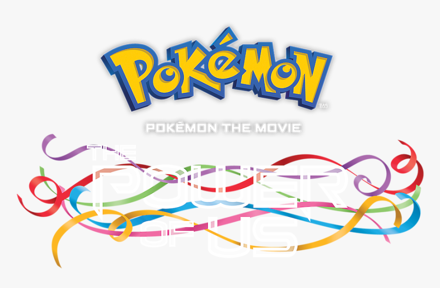 Pokémon The Movie - Pokemon The Power Of Us Logo, HD Png Download