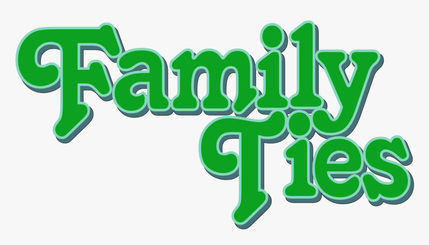 Family Ties Tv Show Logo, HD Png Download