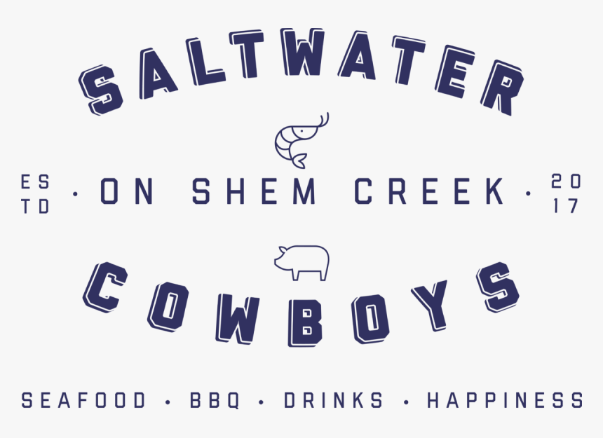 Saltwater Cowboys Shem Creek, HD Png Download