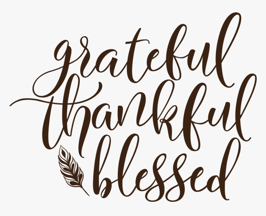 #thankful #grateful #blessed #laurel #quote #png - Grateful Thankful Blessed Clipart, Transparent Png