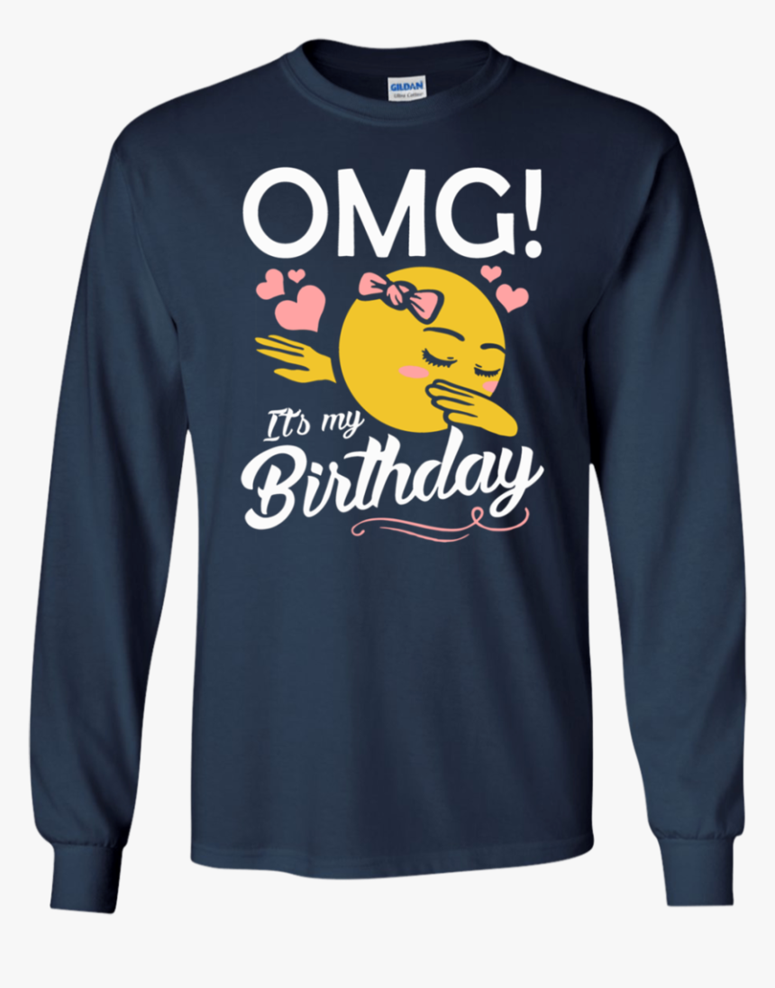 Omg It S My Birthday Emoji Dabbing Ls Shirt/hoodie/sweatshirt - Funny Halloween T Shirts, HD Png Download