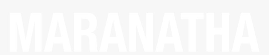 Maranatha No Border White - Johns Hopkins White Logo, HD Png Download