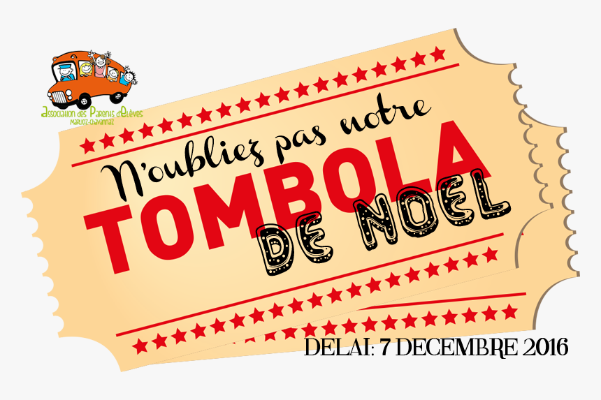 Tombola - Tombola De Noel 2018, HD Png Download