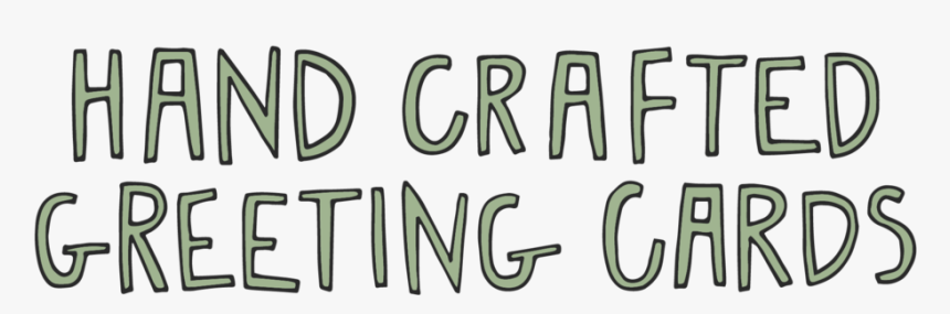 Hand Crafted Greetings - Graphics, HD Png Download