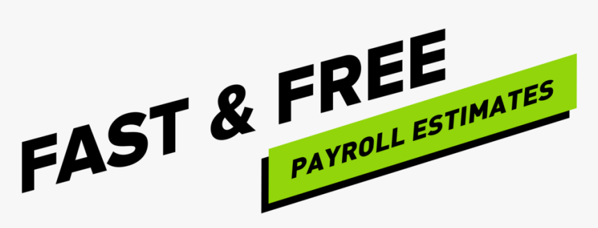 Fast Free Payroll Estimate Tilt 01, HD Png Download