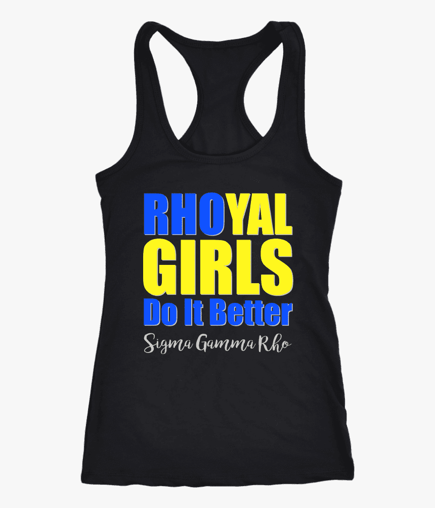Sigma Gamma Rho Tagline Next Level Racerback Tank - Skeletor Gym Shirt, HD Png Download