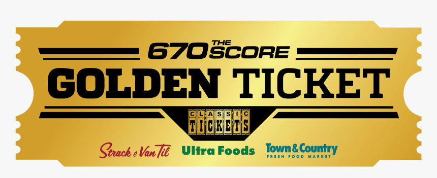 Score The Golden Ticket - Town And Country Market, HD Png Download
